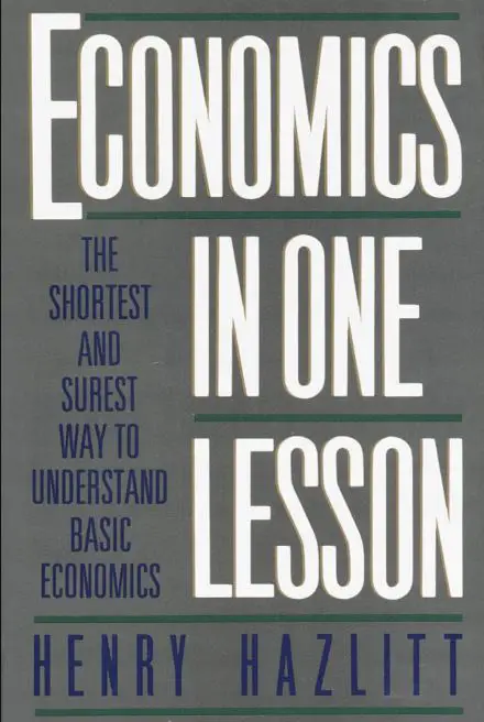 Ekonomia w jednej lekcji: najkrótszy i najpewniejszy sposób na zrozumienie podstaw ekonomii Henry Hazlitt